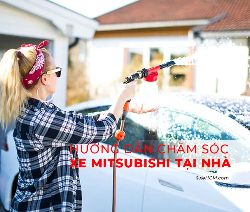 Chăm sóc xe Mitsubishi tại nhà