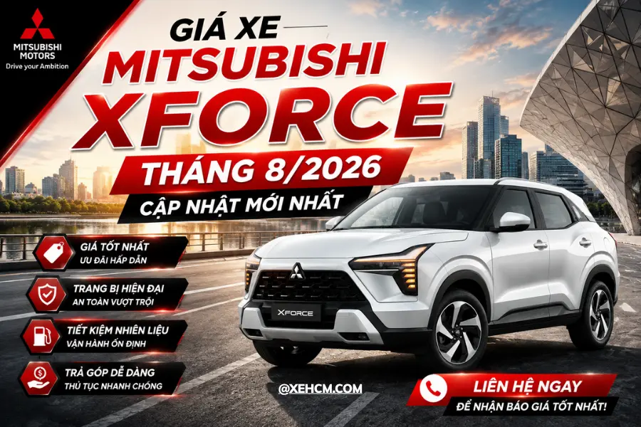Giá Xe Mitsubishi Xforce Tháng 8/2026 – Cập Nhật Mới Nhất 1 Giá Xe Mitsubishi Xforce Tháng 8/2026 – Cập Nhật Mới Nhất